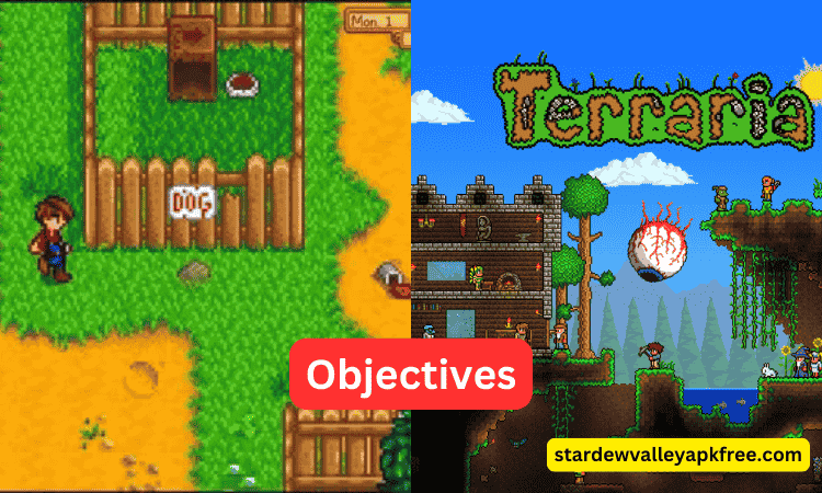 Stardew Valley vs Terraria: Objectives
